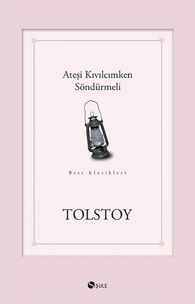 Ateşi Kıvılcımken Söndürmeli