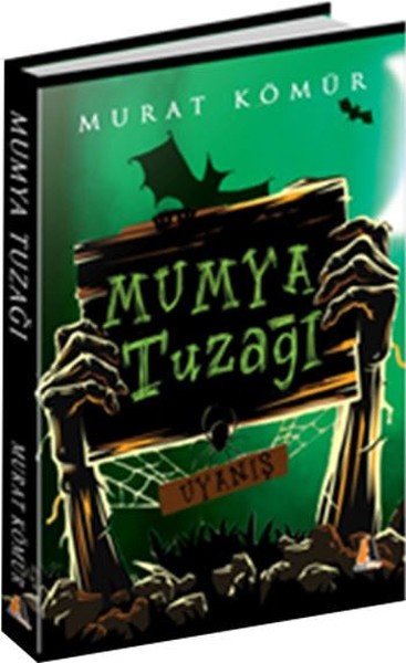 Mumya Tuzağı-Uyanış