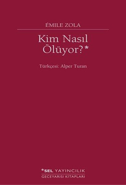 Kim Nasıl Ölüyor?