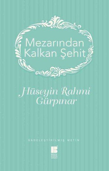 Mezarından Kalkan Şehit