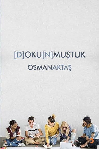 Dokunmuştuk