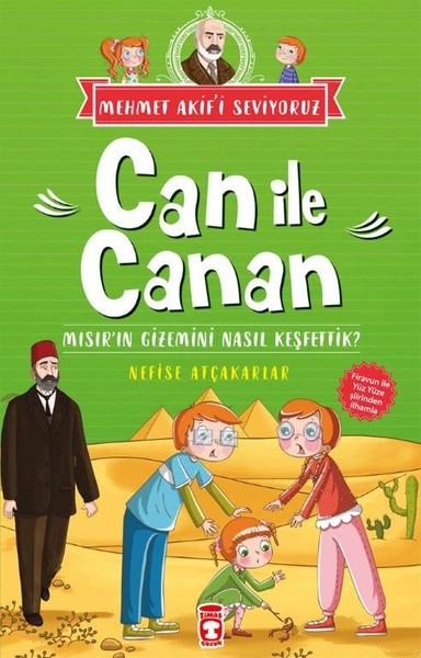Can İle Canan Mısır'ın Gizemini Nasıl Keşfettik?