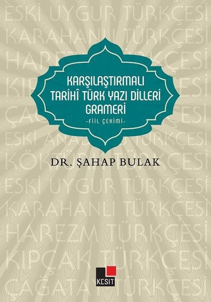 Karşılaştırmalı Tarihi Türk Yazı Dilleri Grameri