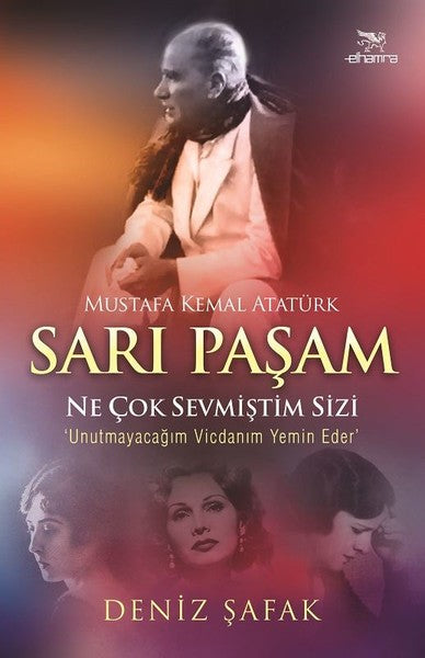 Sarı Paşam Mustafa Kemal Atatürk