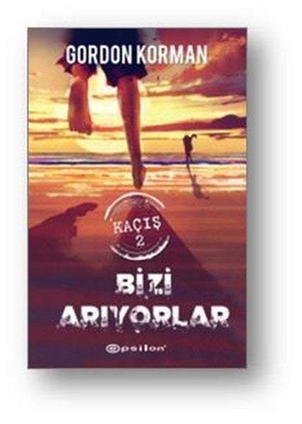 Bizi Arıyorlar-Kaçış 2