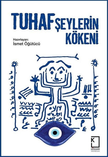 Tuhaf Şeylerin kökeni