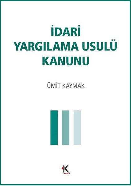 İdari Yargılama Usulü Kanunu