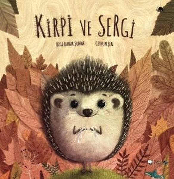 Kirpi ve Sergi