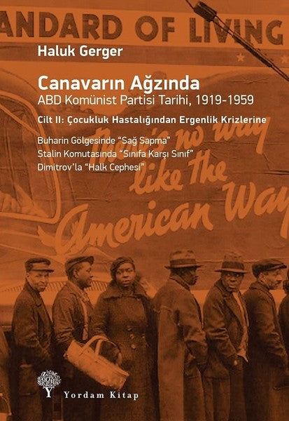 Canavarın Ağzında Cilt 2-ABD Komünist Partisi Tarihi 1919-1959