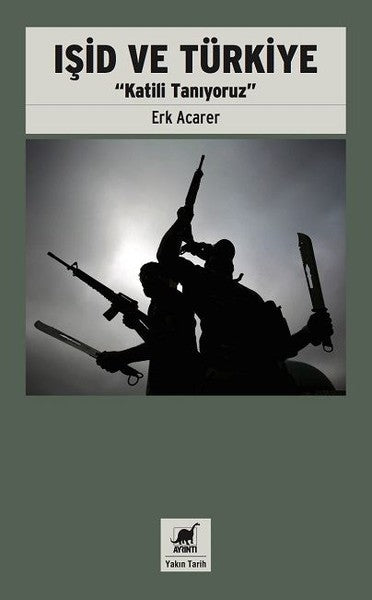 Işid ve Türkiye