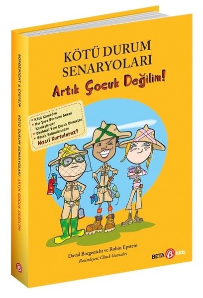 Kötü Durum Senaryoları Artık Çocuk Değilim!