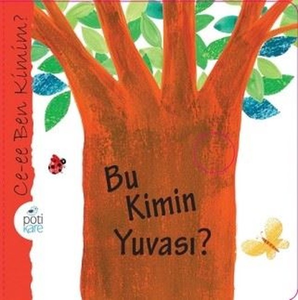 Bu Kimin Yuvası?-Ce-ee Ben Kimim?