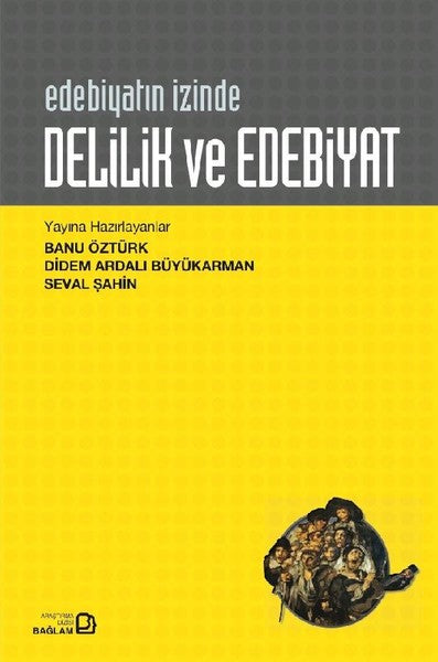 Delilik Ve Edebiyat