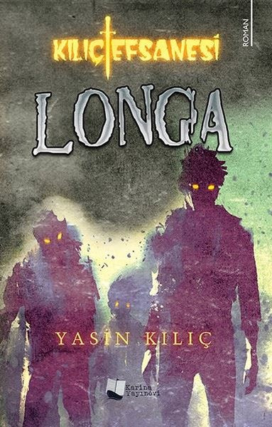 Kılıç Efsanesi-Longa