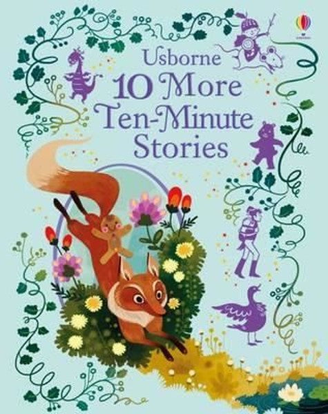 10 More Ten-Minute Stories (Illustrated Story Collections)