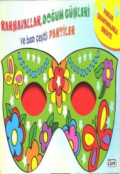 KarnavallarDoğum Günleri ve Bazı Çeşitli Partiler