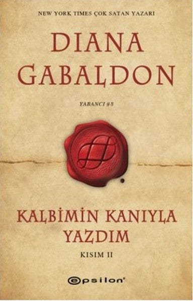 Kalbimin Kanıyla Yazdım Kısım 2