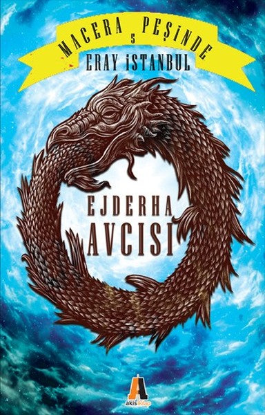 Macera Peşinde 5-Ejderha Avcısı