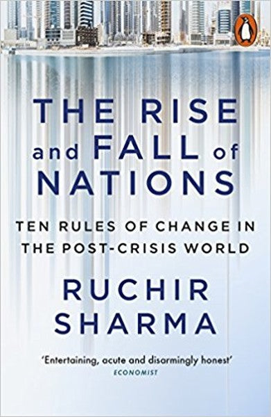The Rise and Fall of Nations: Ten R