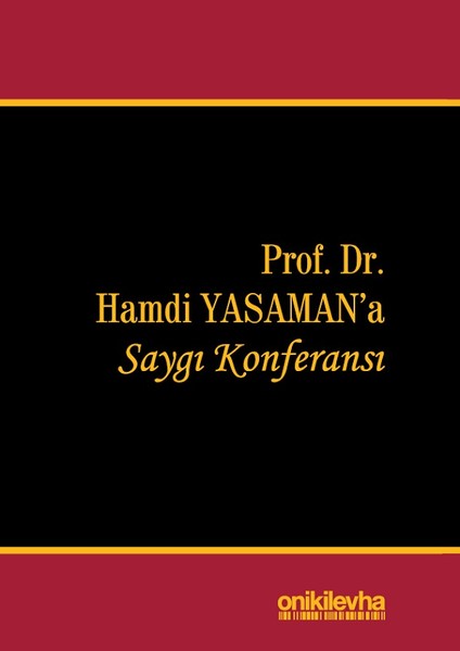 Hamdi Yasaman'a Saygı Konferansı