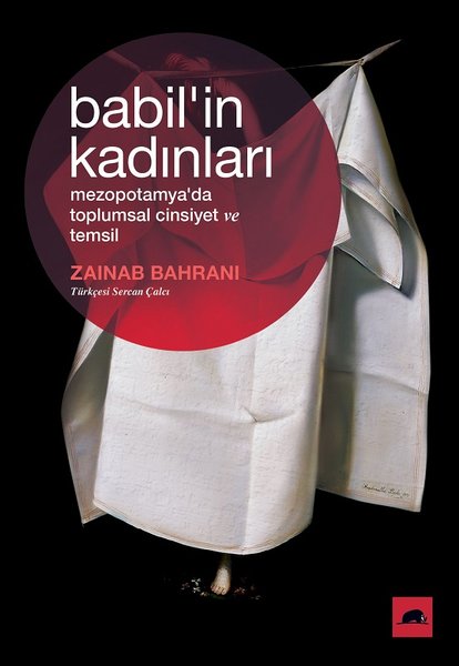 Babil'in Kadınları - Mezopotamya'da Toplumsal Cinsiyet ve Temsil