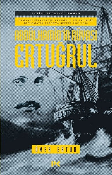 Abdülhamidin Rüyası Ertuğrul