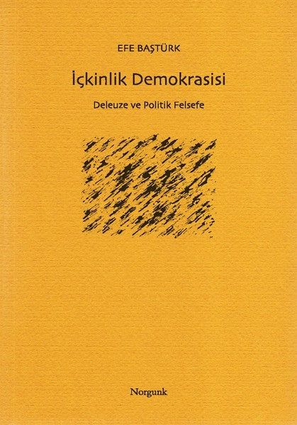 İçkinlik Demokrasisi-Delueze ve Pol