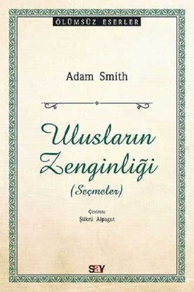 Ulusların Zenginliği-Seçmeler