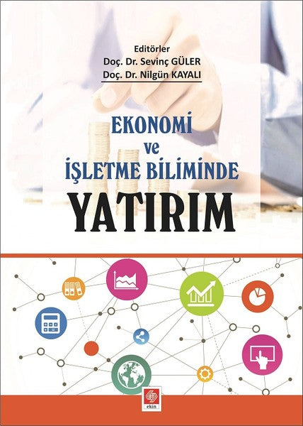 Ekonomi ve İşletme Biliminde Yatırım