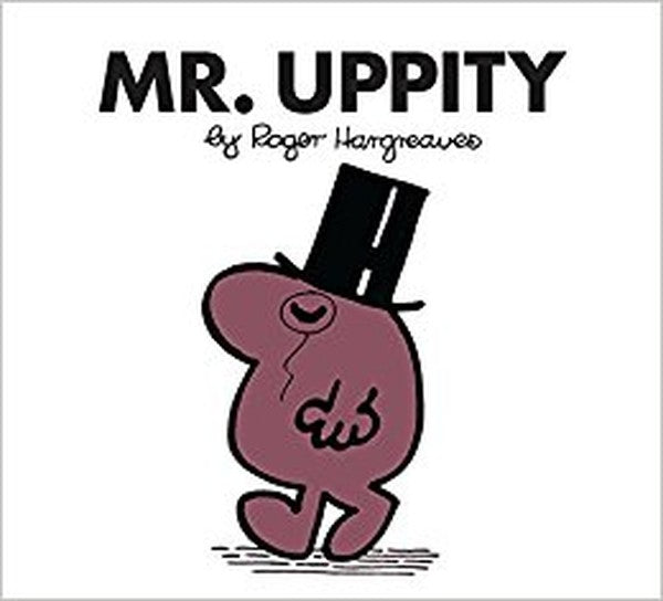 Mr. Uppity (Mr. Men Classic Library
