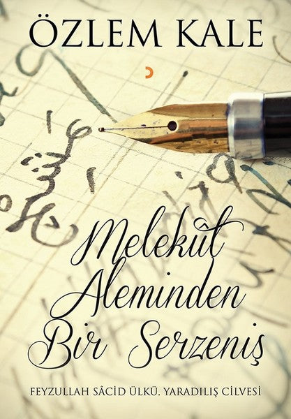 Melekut  Aleminden Bir Serzeniş