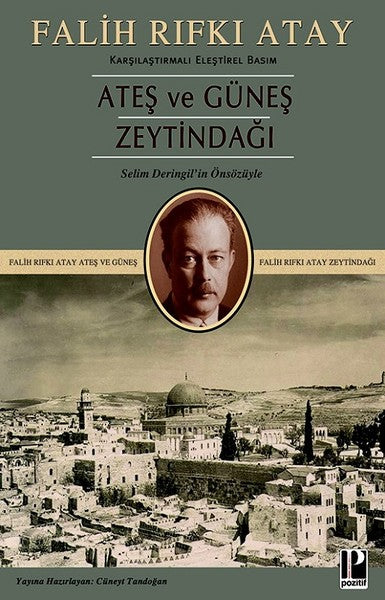Ateş ve Güneş Zeytindağı