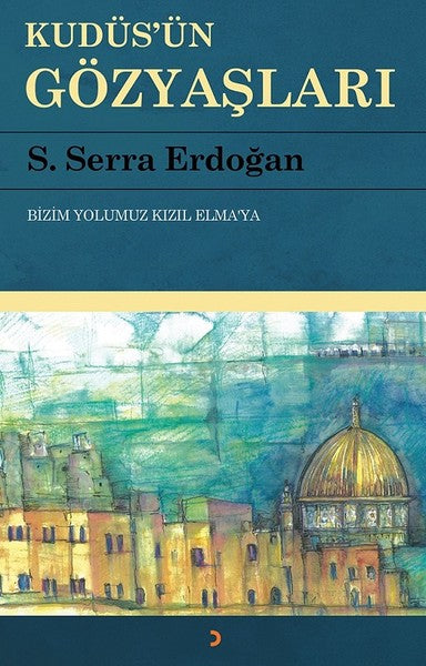 Kudüs'ün Gözyaşları