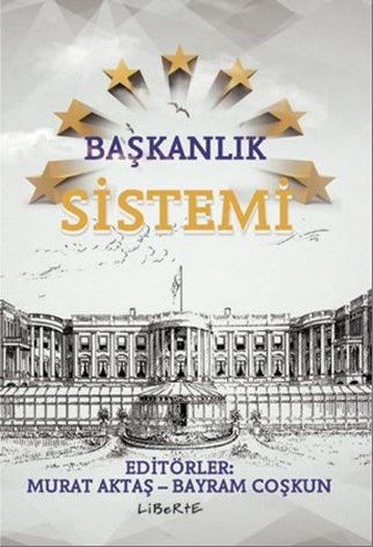 Başkanlık Sistemi