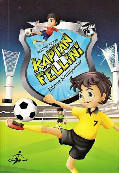 Kaptan Fellini-Efsane Kramponlar