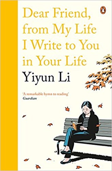 Dear Friend From My Life I Write to You in Your Life