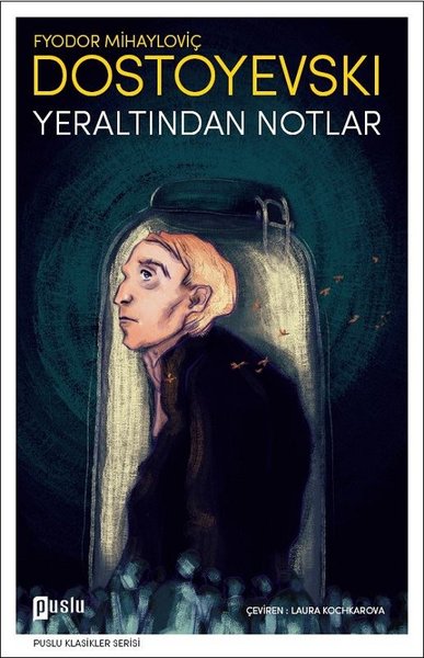 Yeraltından Notlar