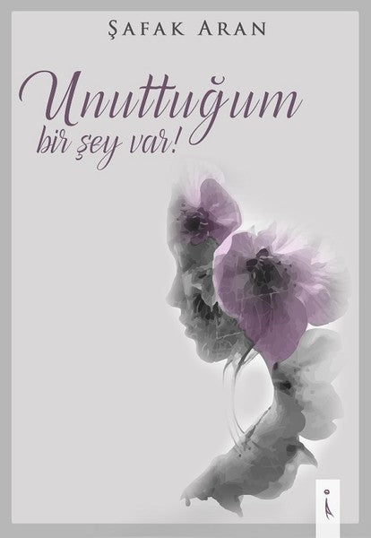 Unuttuğum Bir Şey Var!