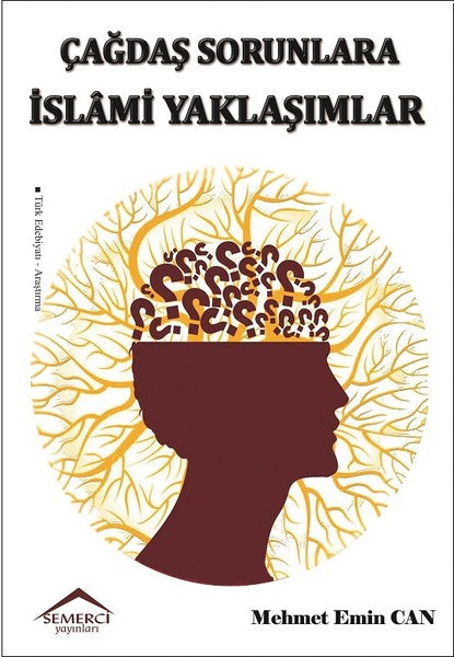 Çağdaş Sorunlara İslami Yaklaşımlar