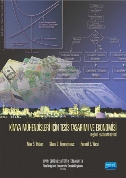 Kimya Mühendisleri için Tesis Tasarımı ve Ekonomisi