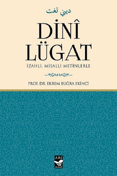 Dini Lügat-İzahlı Misalli Metinlerle