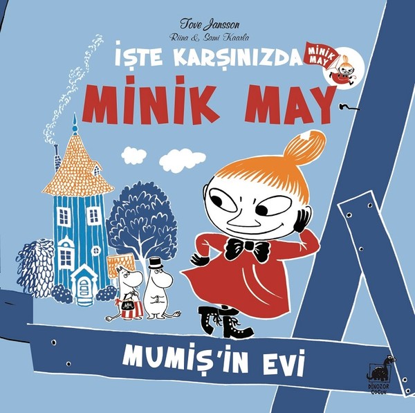 Minik May-Mumiş'in Evi