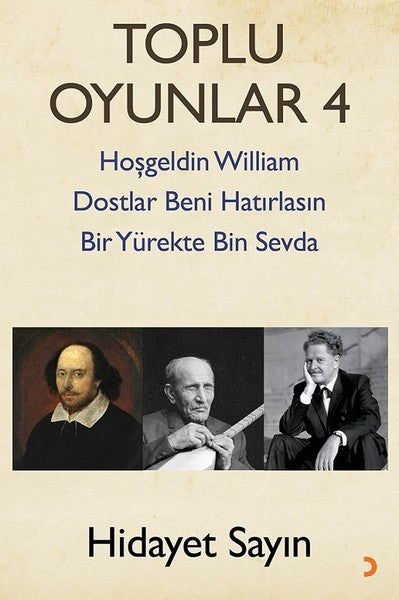 Toplu Oyunlar 4-Hoş Geldin William Dostlar Beni Hatırlasın Bir Yürekte Bin Sevda