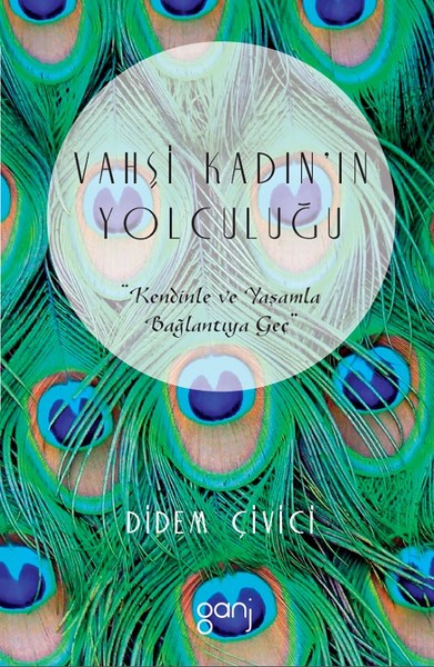 Vahşi Kadın'ın Yolculuğu