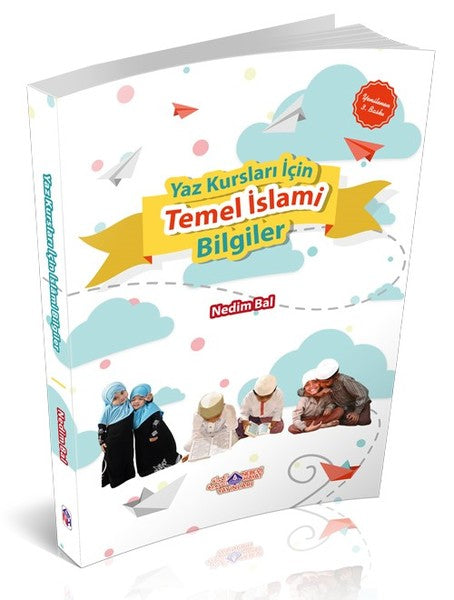 Yaz Kursları İçin Temel İslami Bilgiler