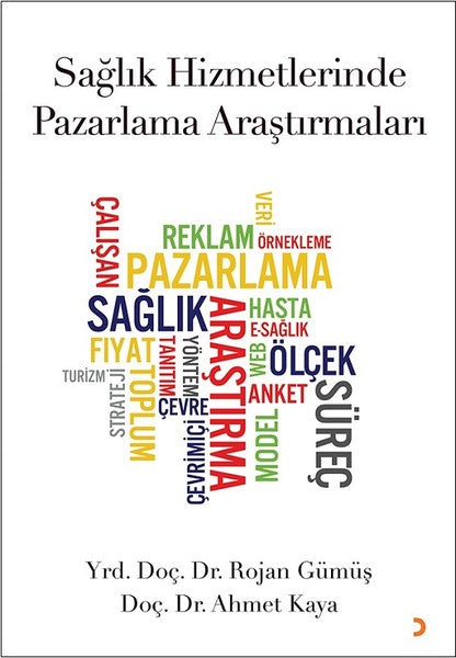 Sağlık Hizmetlerinde Pazarlama Araştırmaları