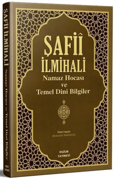 Şafii İlmihali Namaz Hocası ve Temel Dini Bilgiler