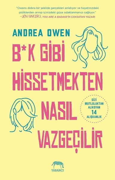 Bk Gibi Hissetmekten Nasıl Vazgeçilir?