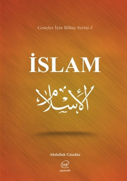 İslam-Gençler için Bilinç Serisi 3