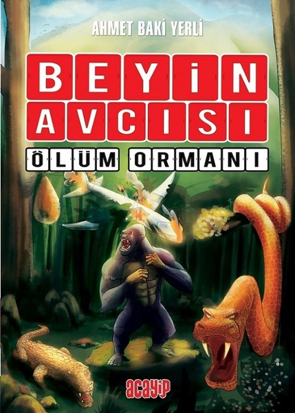 Beyin Avcısı 4-Ölüm Ormanı